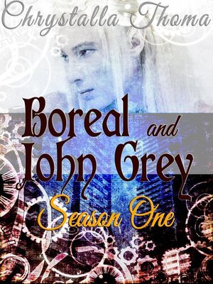 cover image of Boreal and John Grey (Season One)
